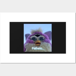 Pathetic, Furby Posters and Art